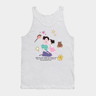 Every day is mother's day Tank Top